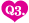 Q3.